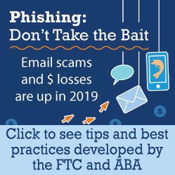 ABA FTC infographic titled, 'Phishing: Don't Take the Bait.'