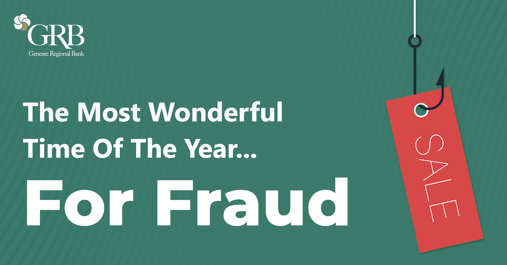 Graphic with the Most Wonderful Time of the Year for Fraud