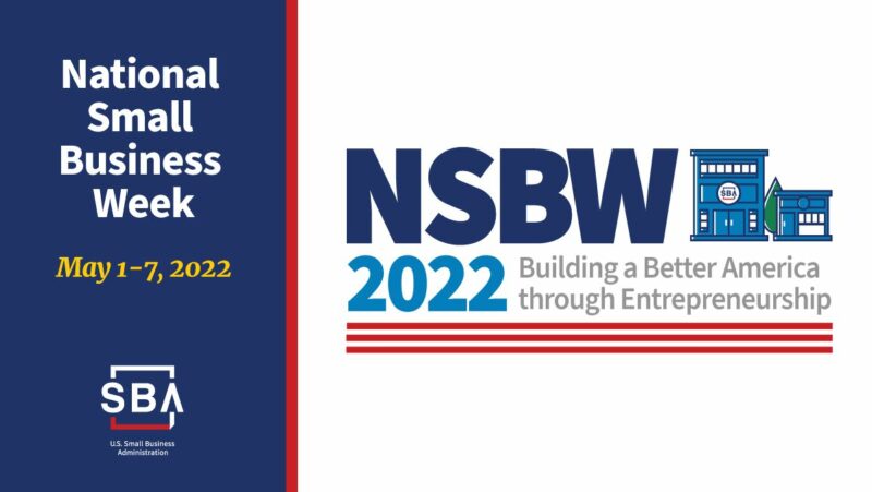 National Small Business Week social media illustration featuring the SBA logo and theme "Building a Better America through Entrepreneurship."